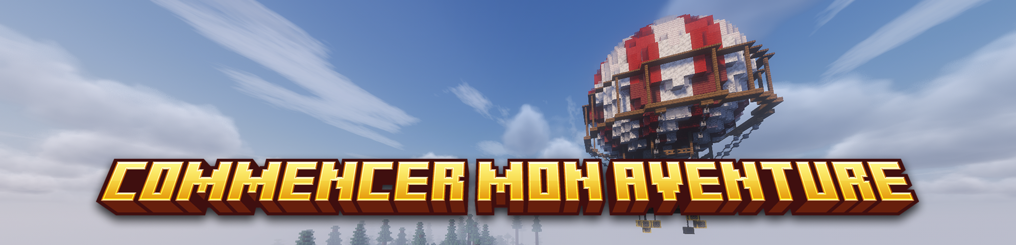 Commencer mon aventure